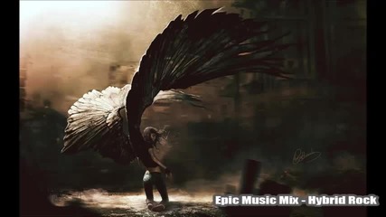 Epic Music Mix - Hybrid Rock