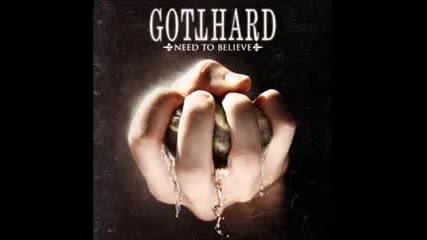 Gotthard - Don't Let me Down