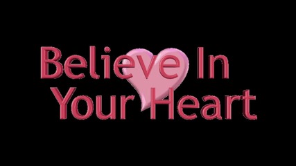 Dj Crazy Green- Believe in your heart