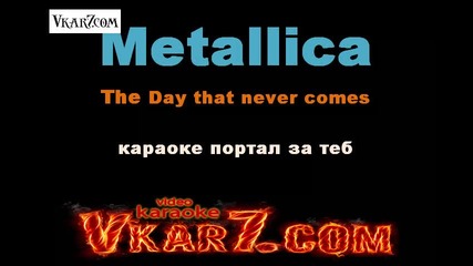 Metallica - The Day that never comes - karaoke instrumental