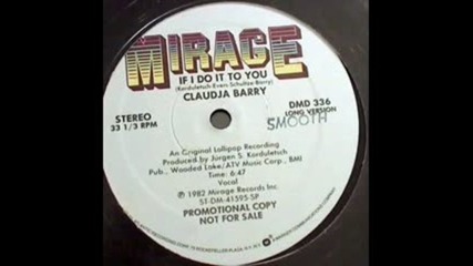 Claudja Barry - If I Do It To You 1982