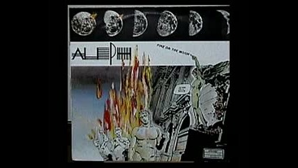 Aleph - Fire on the Moon (1986) 