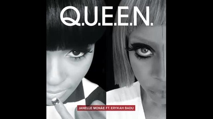 *2013* Janelle Monae ft. Erykah Badu - Queen