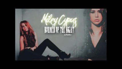 Превод! Burned up the night - Miley Cyrus(new Song 2011) Demo