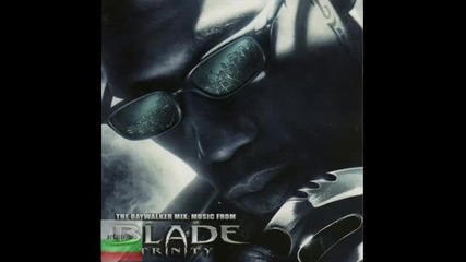 Blade Trinity Sound Track - (the Nightstalkers)