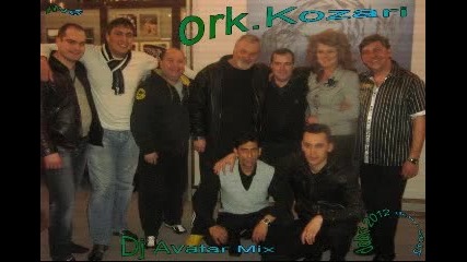 ork.kozari - mix pesni - 2012 Dj Avatar Mix