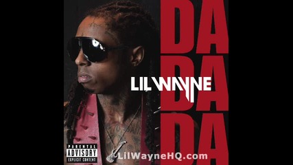 Lil Wayne - Da Da Da (rebirth) 