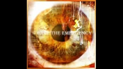 We Are The Emergency - Oh Knees Dont Bend The Other Way