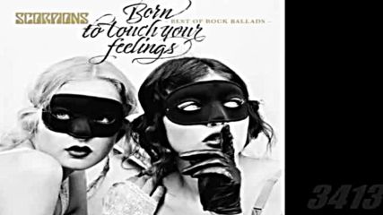 ♛ Scorpions ♛ Born to Touch Your Feelings (studio Edit) Best of Rock Ballads 2017 full album