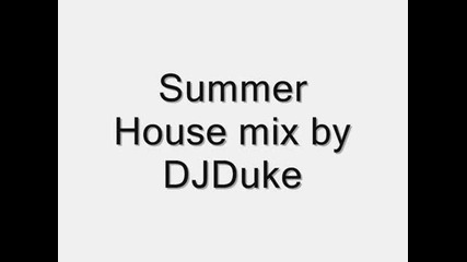 Progressive House Summer mix 2012 by Djduke