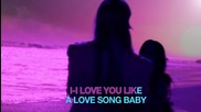 New Song Selena Gomez & The Scene - Love You Like A Love Song Hq