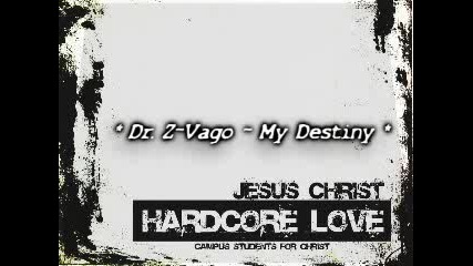Dr. Z - Vago - My Destiny