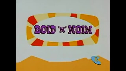 What a Cartoon Show - Boid 'n' Woim