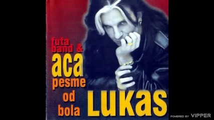 Aca Lukas - Kada odu svatovi - (audio) - 1996 Komuna