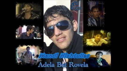 Mandi Nishtulles - Adela But Rovela Hit 2010 