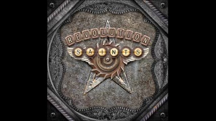 Revolution Saints - Locked Out of Paradise