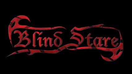 Blind Stare - Minds Armor