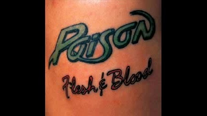 Poison - Dont Give Up an Inch
