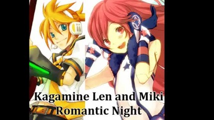 Len Kagamine x Miki Duet - Romantic Night 
