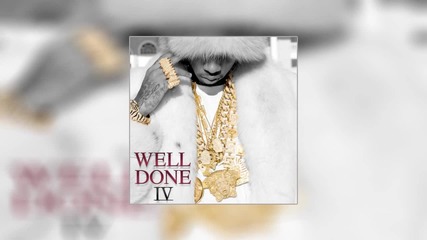 Tyga - Throw It Up (well Done 4)
