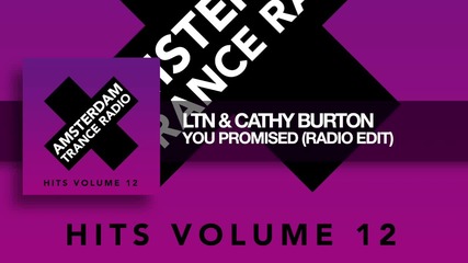 Ltn & Cathy Burton - You Promised (radio Edit) Amsterdam Tra