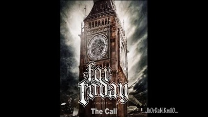 For Today - The Call