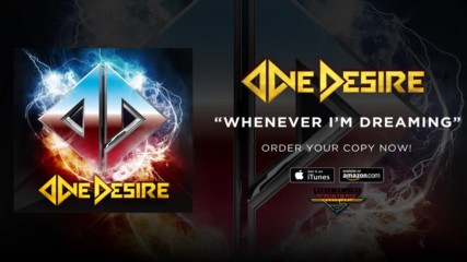 One Desire - Whenever I'm Dreaming ( Official Audio )