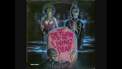 Return Of The Living Dead main titles theme