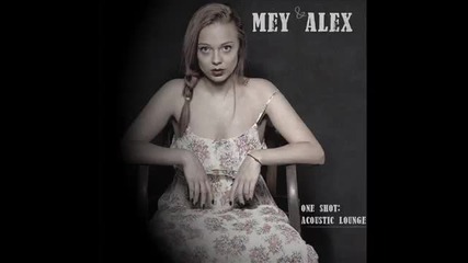 Mey & Alex - Shadow Of Your Smile Cover (One shot)