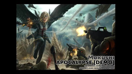 Mokushi - Apocalypse
