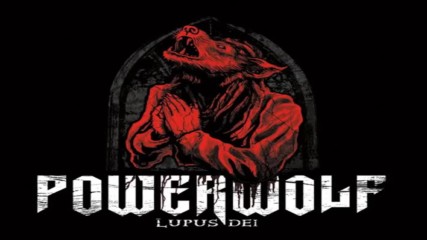 Powerwolf - Lupus Dei Full Album