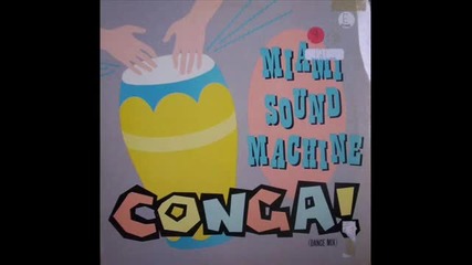 Miami Sound Machine - Conga (instrumental Version)