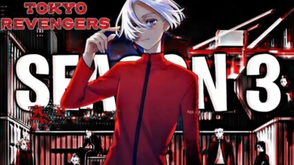 Tokyo Revengers S3 - E05「 Bg Sub 」