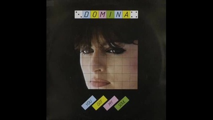 domina - you got my soul 1985 italo - disco 