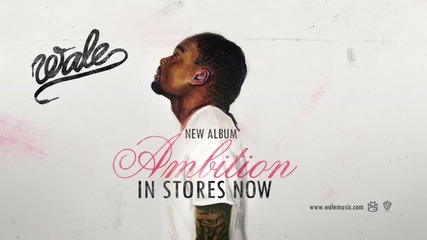 Wale - Slight Work feat. Big Sean