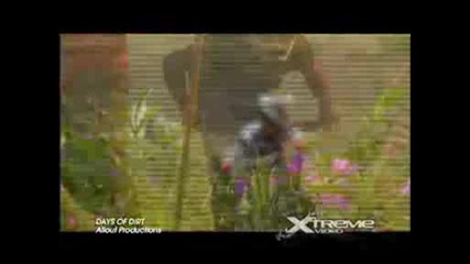 Days Of Dirt - Allout Productions
