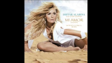 Ishtar Alabina ft Luis Guisao Alabina Mi Amor Remix (club Mix)