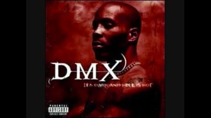 Dmx - Whats My Name