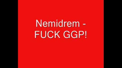 Nemidrem - Fuck Ggp