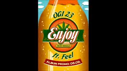 Ogi23 ft Feel - Enjoy