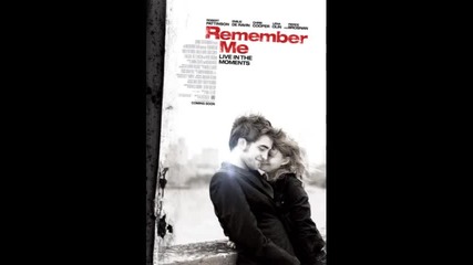 Remember Me Soundtrack (marcelo Zarvos - I Know You Can Hear Me) 