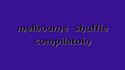 Melbourne Shuffle Compilation#1!!!!!