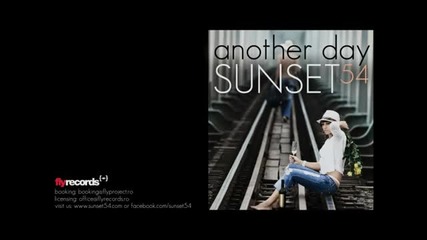 Sunset54 - Another Day - By Fly Records