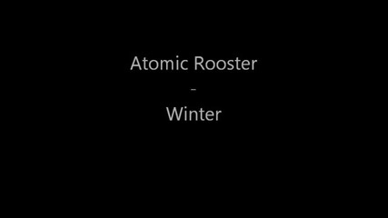 Atomic Rooster - Winter [live]