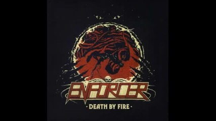 Enforcer - Death By Fire [ Full Album]