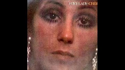 Cher - If I Knew Then - Foxy Lady 