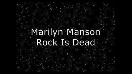 Marilyn Manson-rock Is Dead