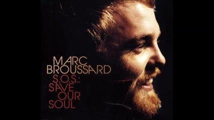 Marc Broussard - I Love You More Than You'll Ever Know