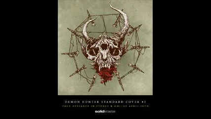 Demon Hunter - We Don't Care