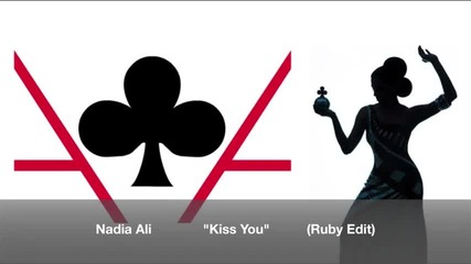 Nadia Ali - Kiss You ( Ruby Edit ) remixed by Lance Jordan 